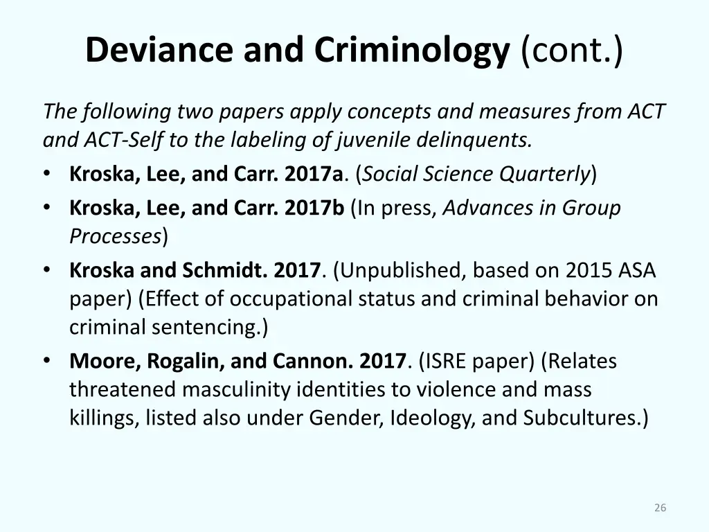 deviance and criminology cont
