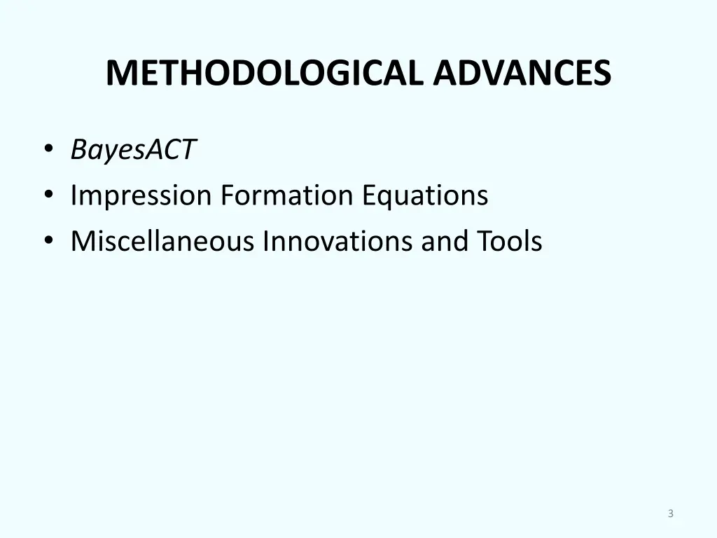 methodological advances