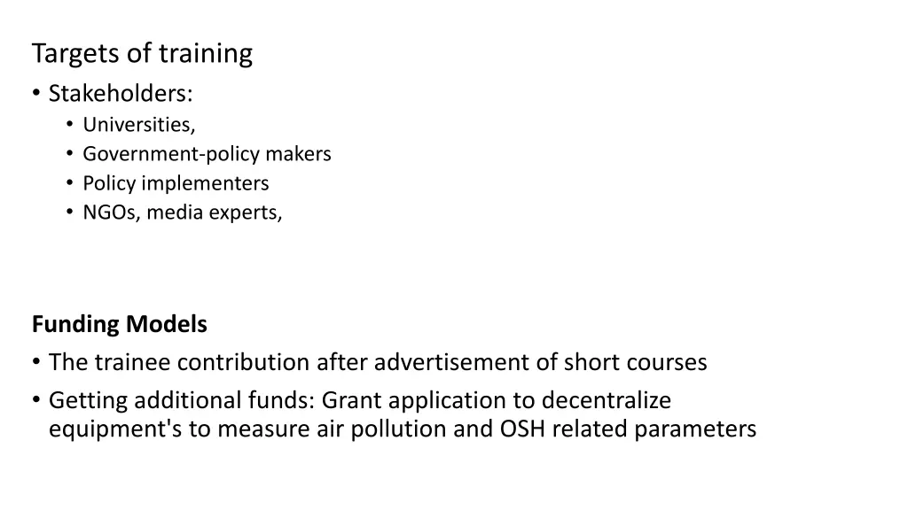 targets of training stakeholders universities