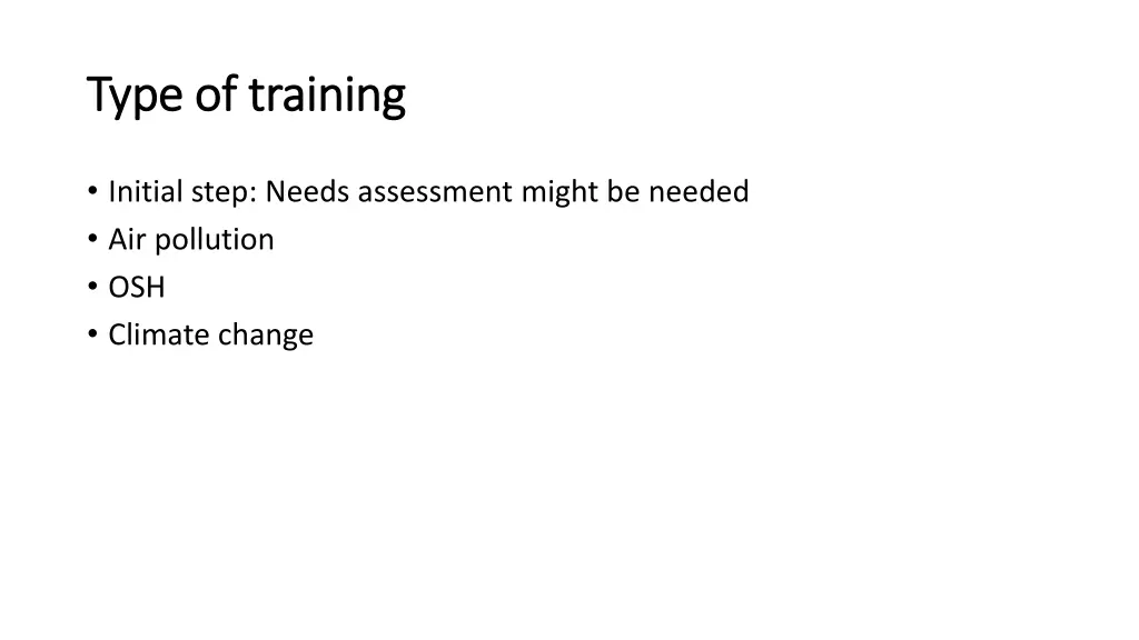 type of training type of training