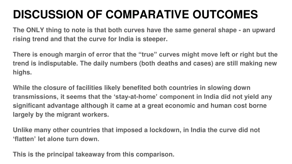 discussion of comparative outcomes