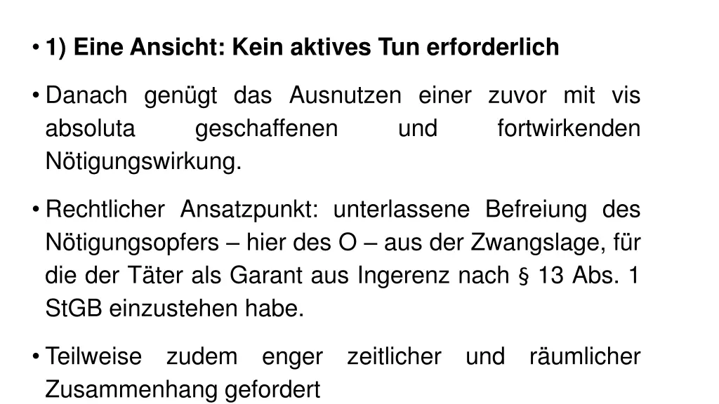 1 eine ansicht kein aktives tun erforderlich
