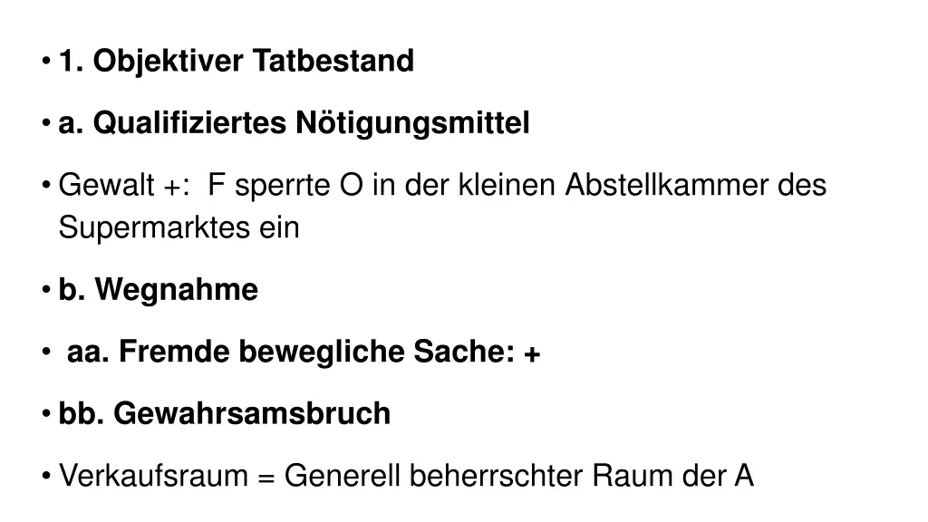 1 objektiver tatbestand 1