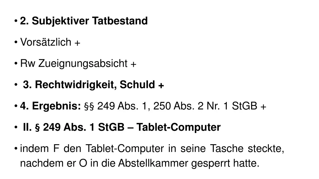 2 subjektiver tatbestand