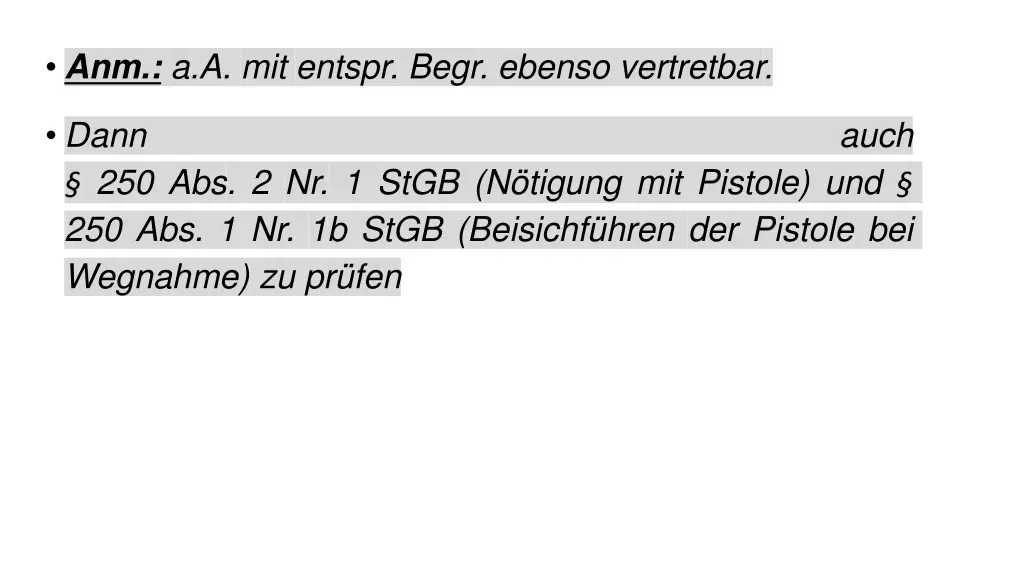 anm a a mit entspr begr ebenso vertretbar