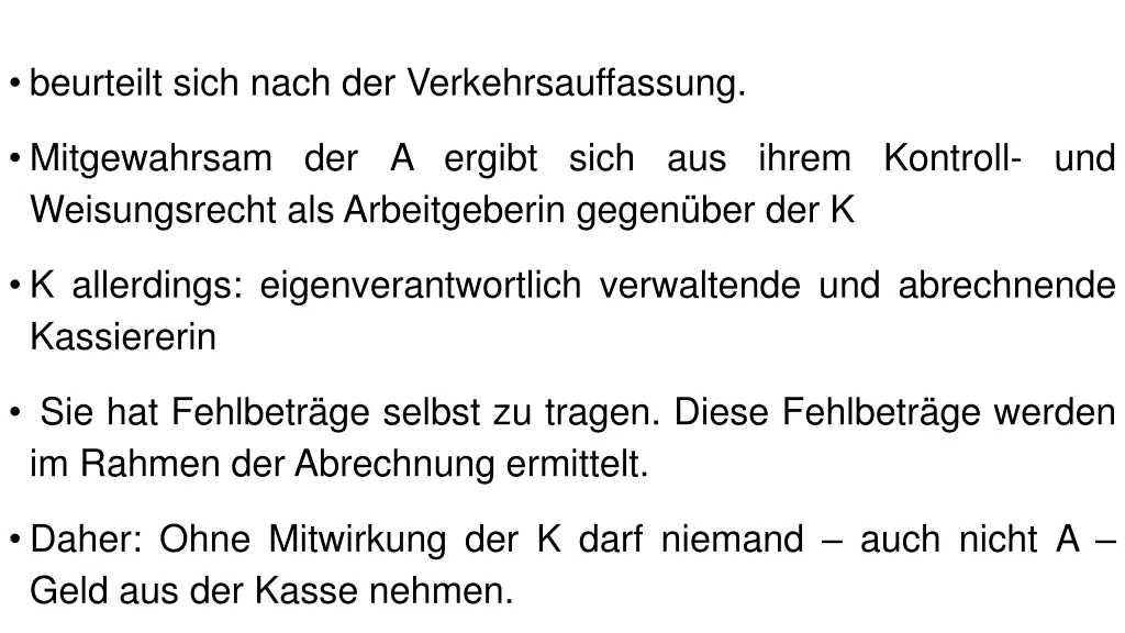 beurteilt sich nach der verkehrsauffassung