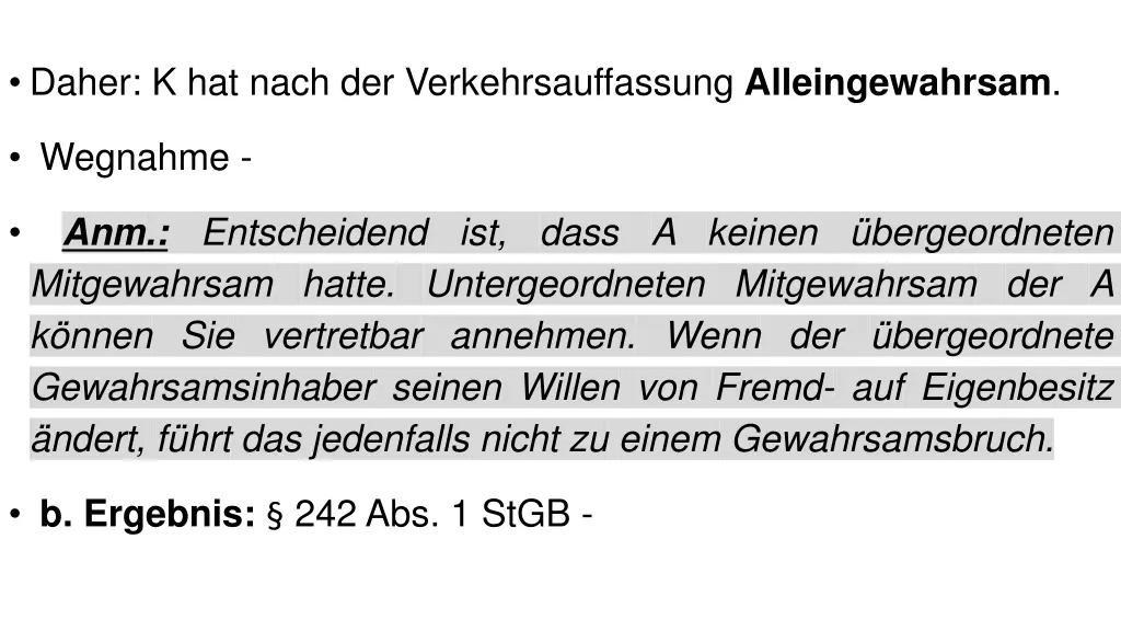 daher k hat nach der verkehrsauffassung