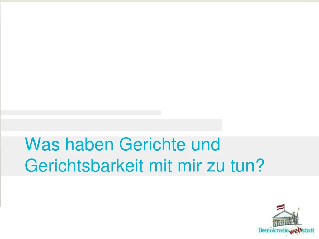 was haben gerichte und gerichtsbarkeit