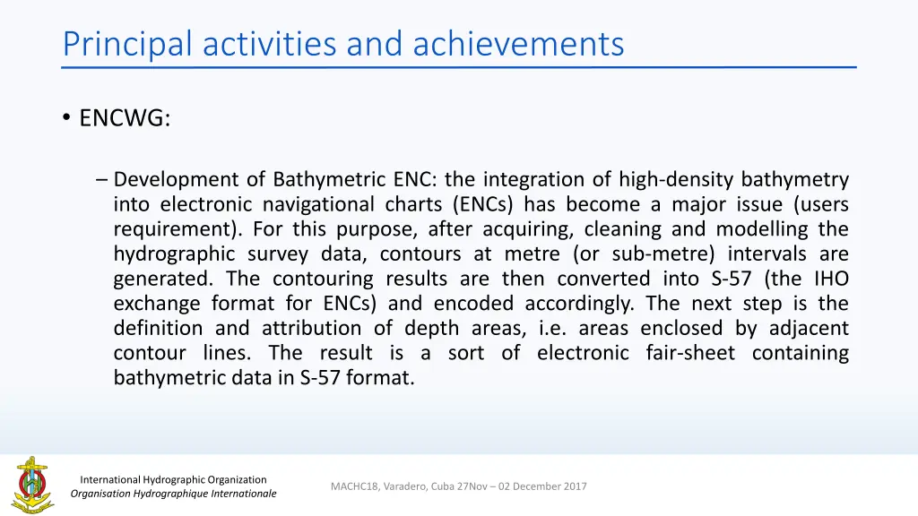 principal activities and achievements 5