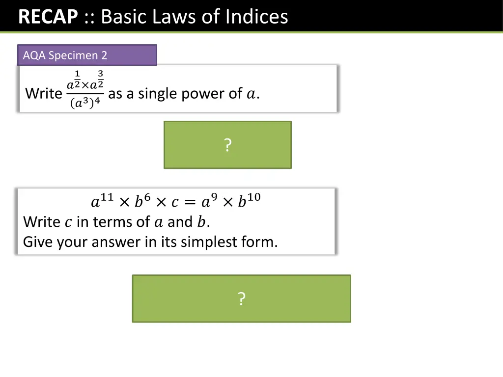 recap basic laws of indices