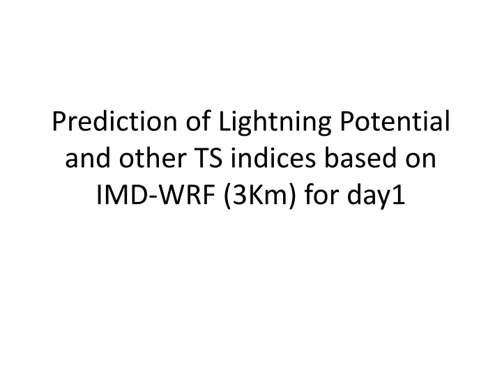 prediction of lightning potential and other