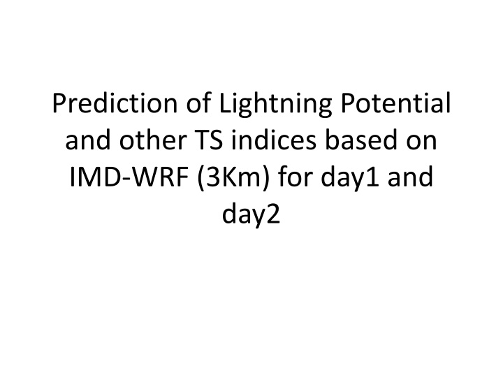 prediction of lightning potential and other