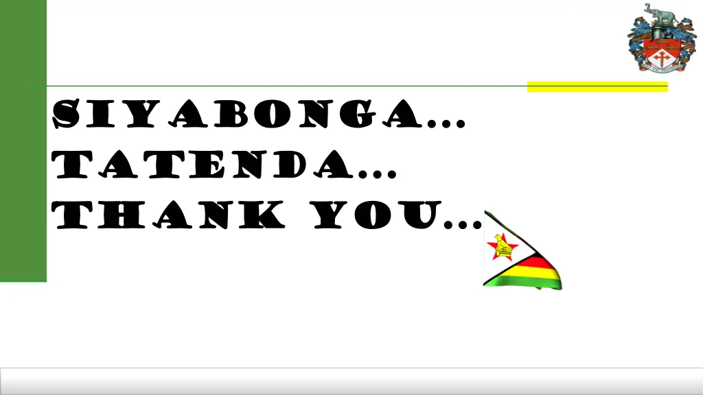 siyabonga siyabonga tatenda tatenda thank