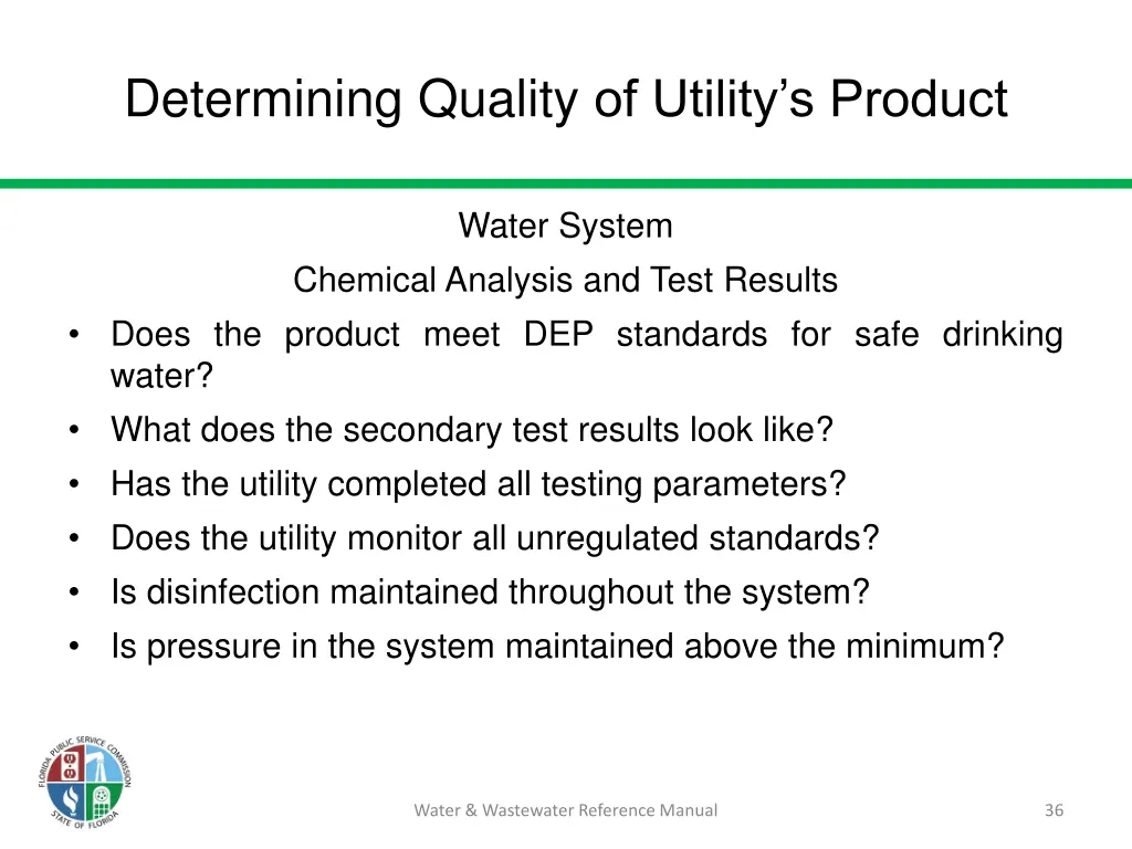 determining quality of utility s product