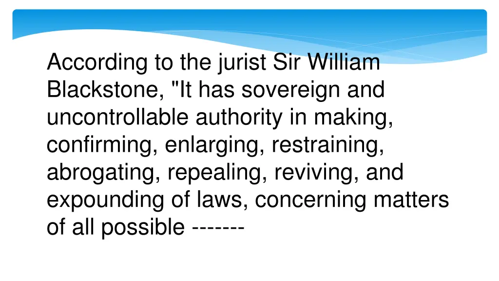 according to the jurist sir william blackstone