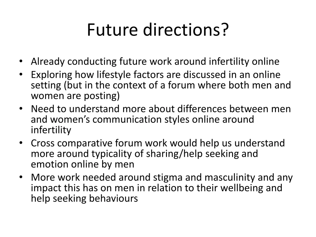 future directions