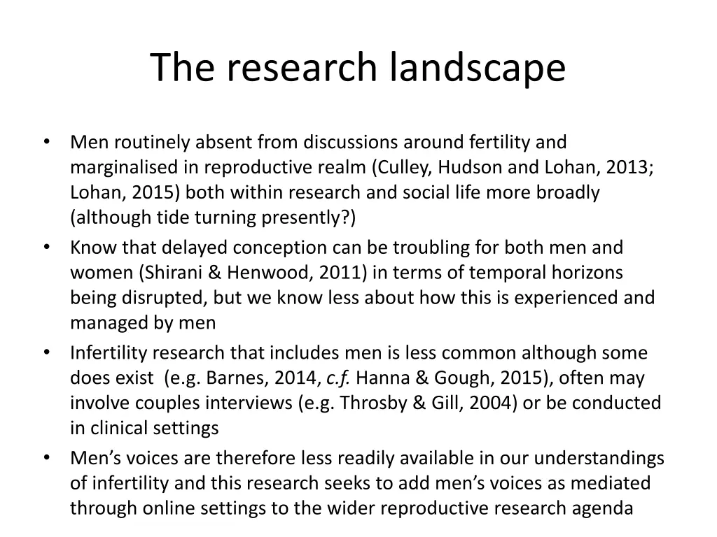 the research landscape