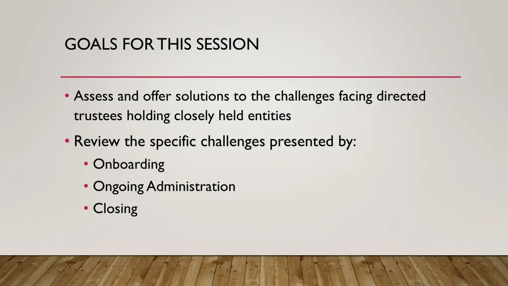 goals for this session