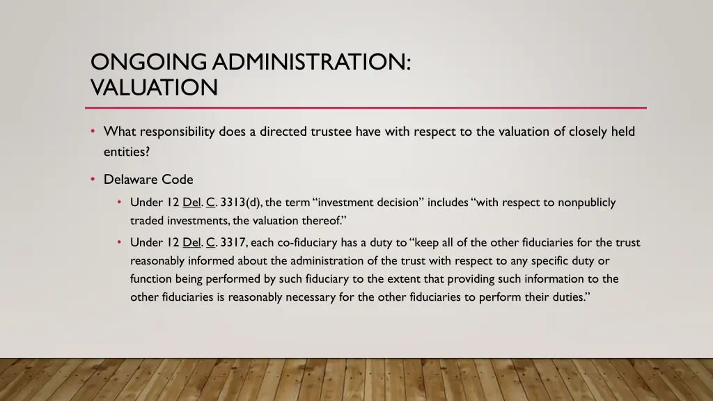 ongoing administration valuation