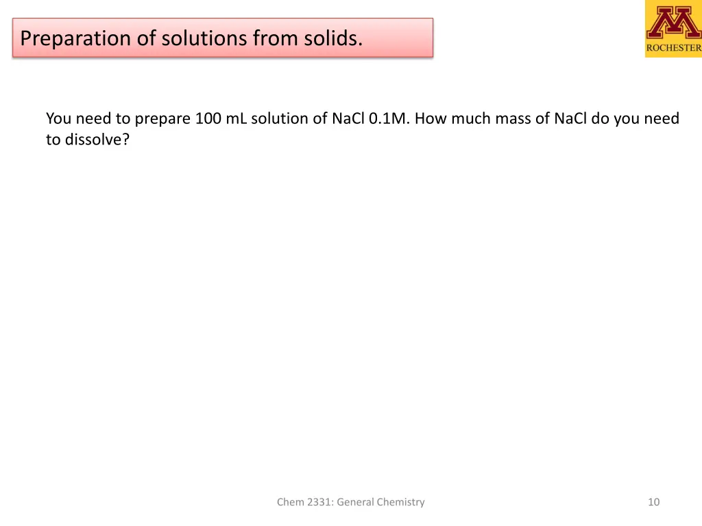 preparation of solutions from solids
