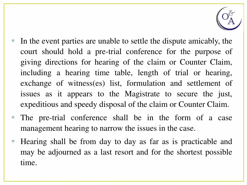 in the event parties are unable to settle