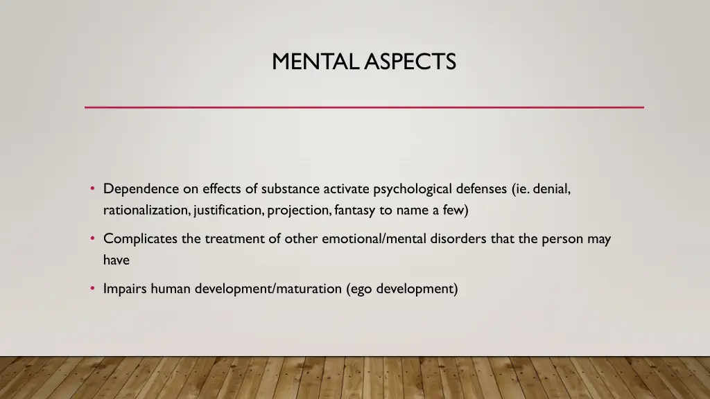 mental aspects