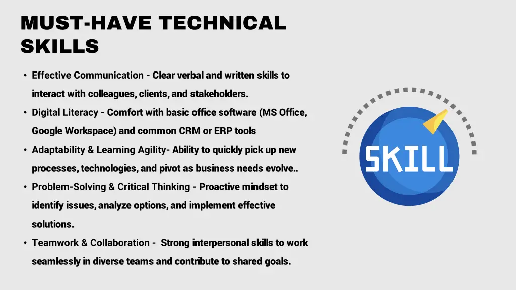 must have technical skills