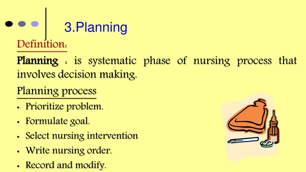 3 planning