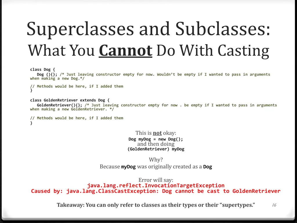 superclasses and subclasses what you cannot