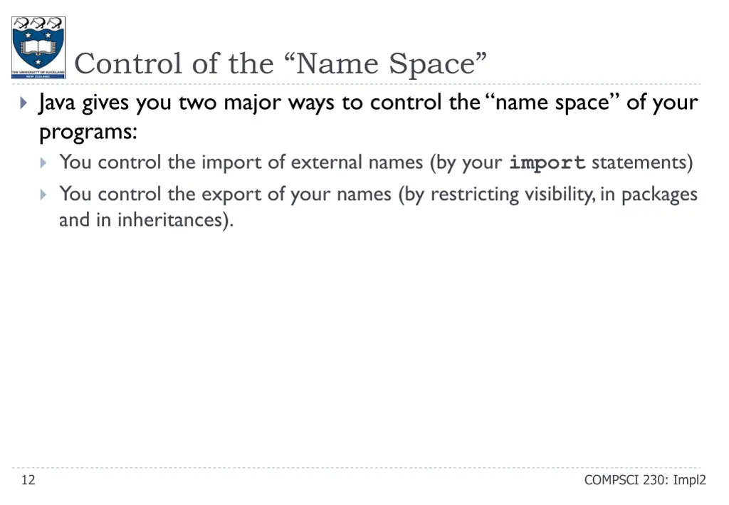 control of the name space java gives