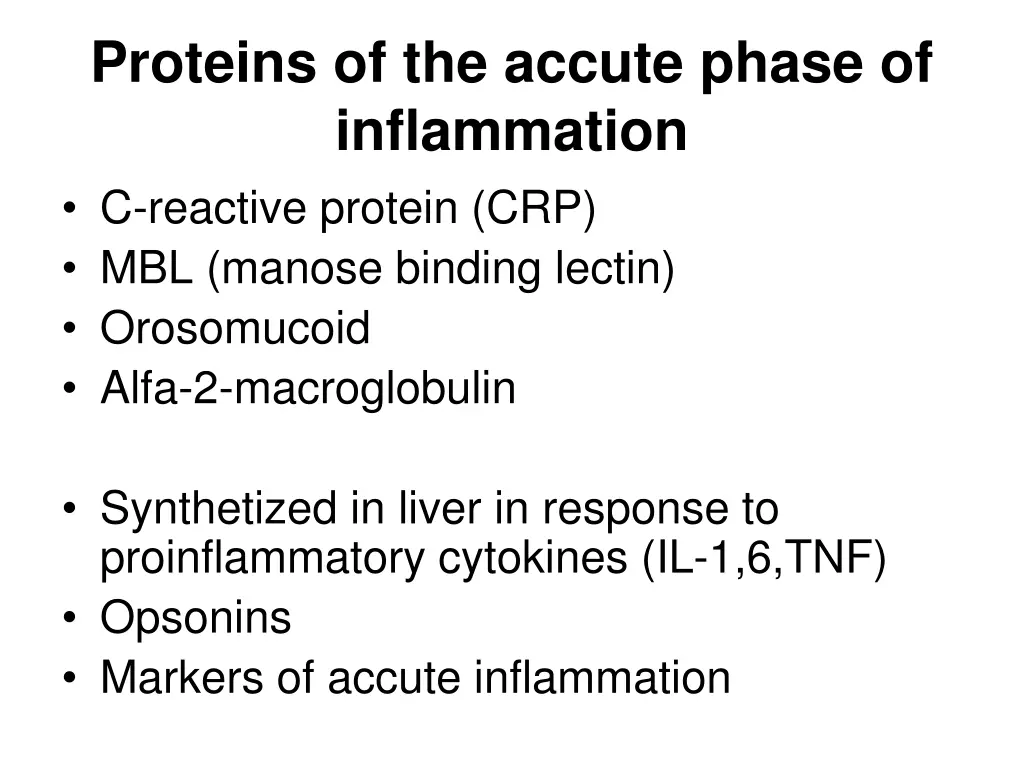 proteins of the accute phase of inflammation