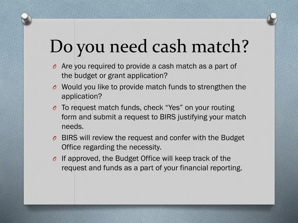 do you need cash match