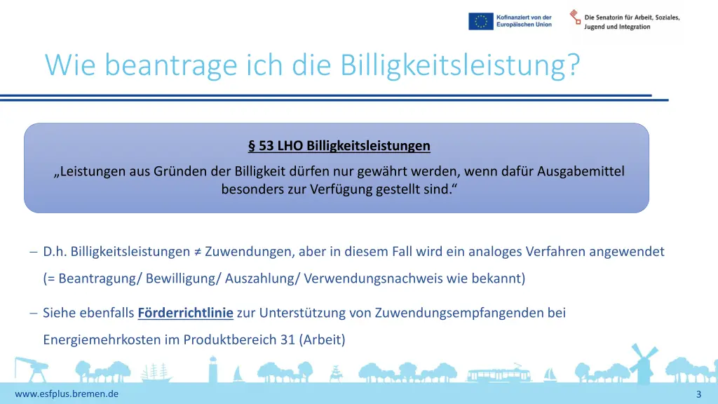 wie beantrage ich die billigkeitsleistung