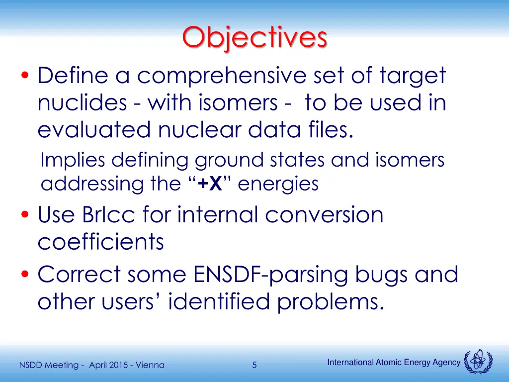 objectives