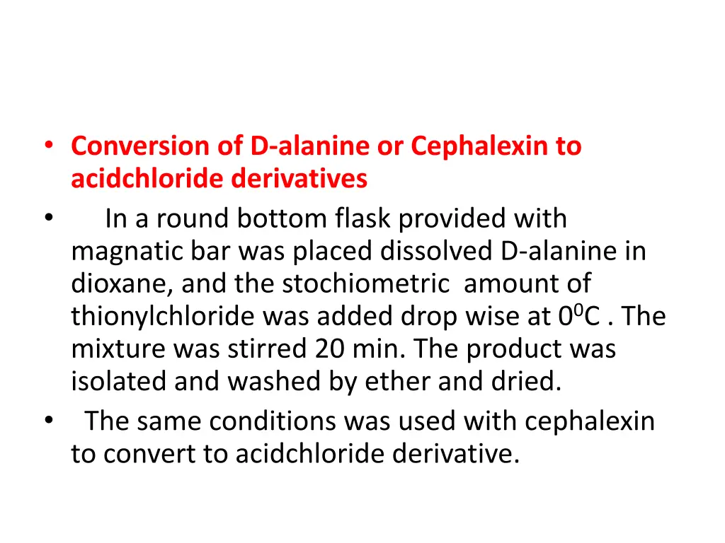 conversion of d alanine or cephalexin