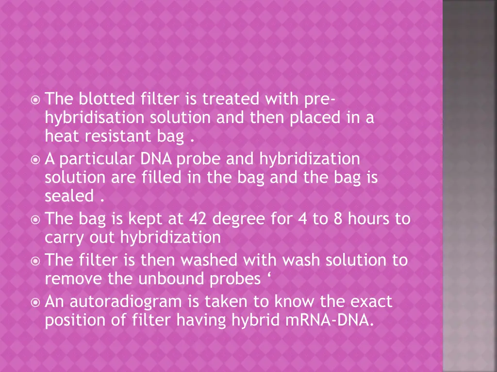 the blotted filter is treated with