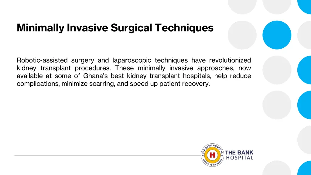 minimally invasive surgical techniques