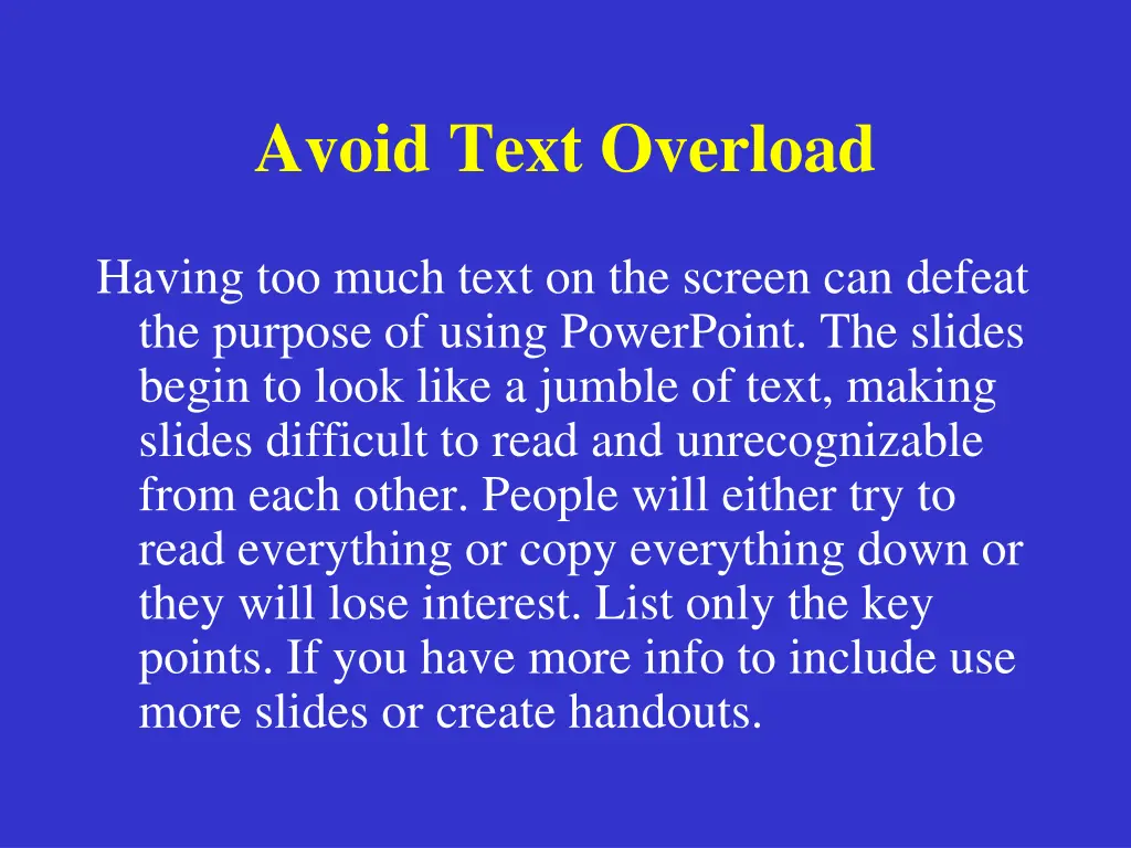 avoid text overload