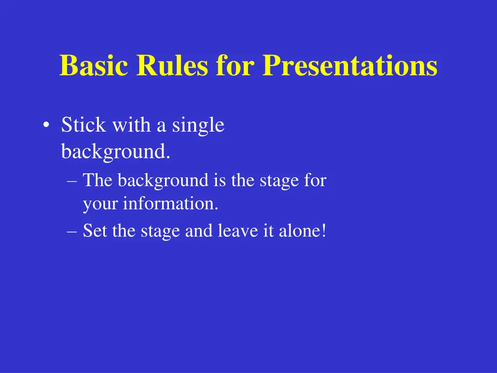 basic rules for presentations 2