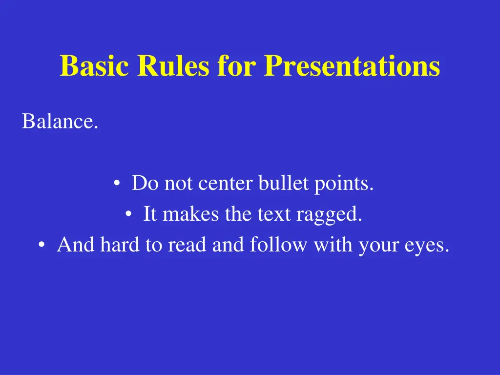 basic rules for presentations 4