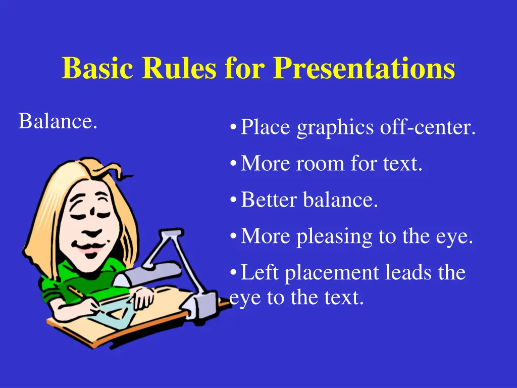 basic rules for presentations 7