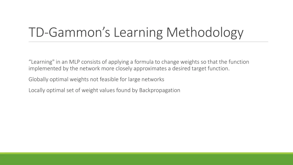 td gammon s learning methodology