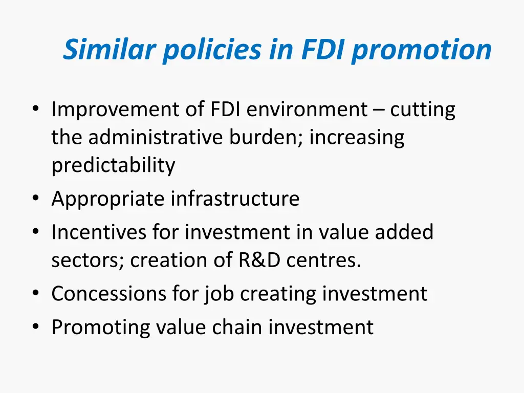 similar policies in fdi promotion