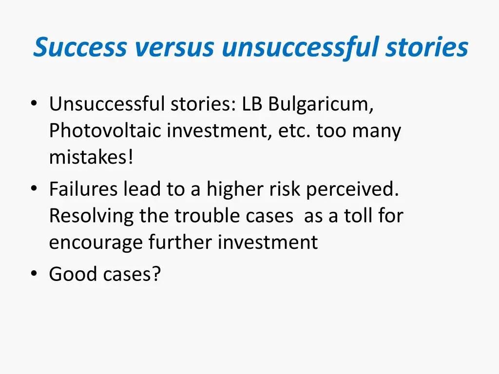 success versus unsuccessful stories