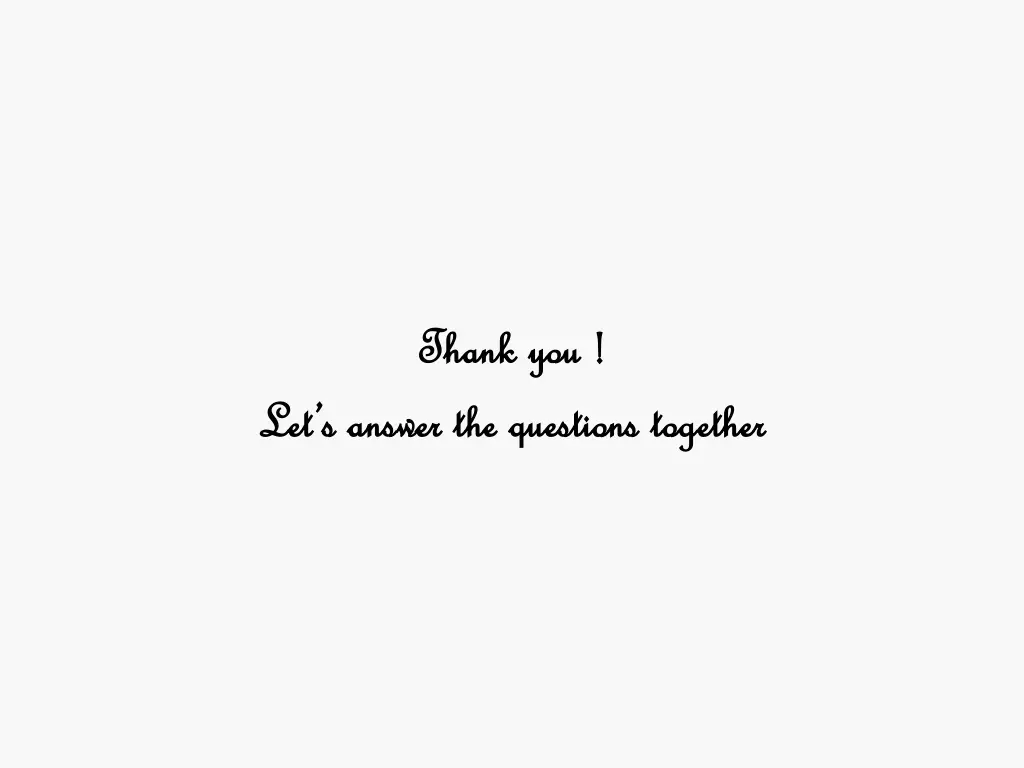 thank you thank you