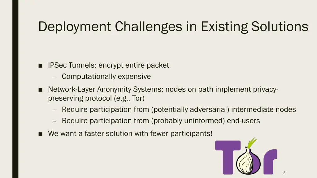 deployment challenges in existing solutions
