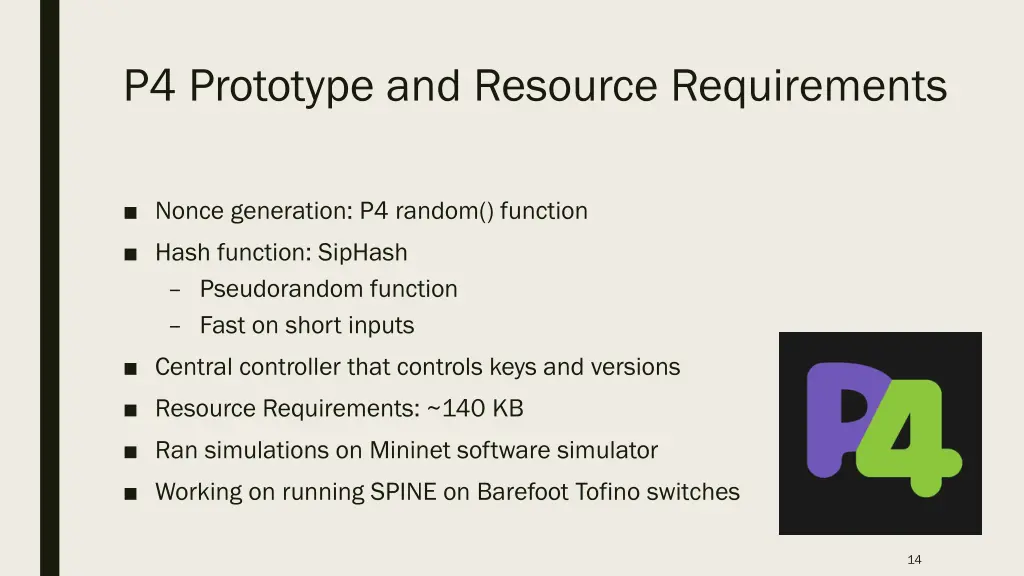 p4 prototype and resource requirements