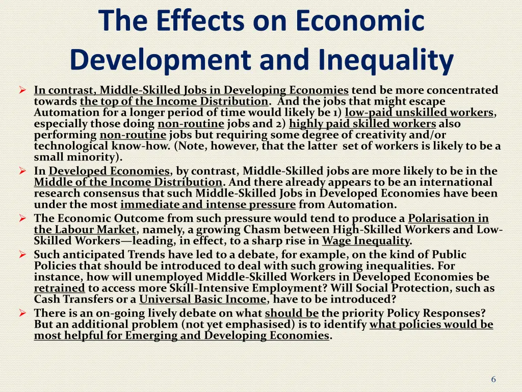the effects on economic development and inequality