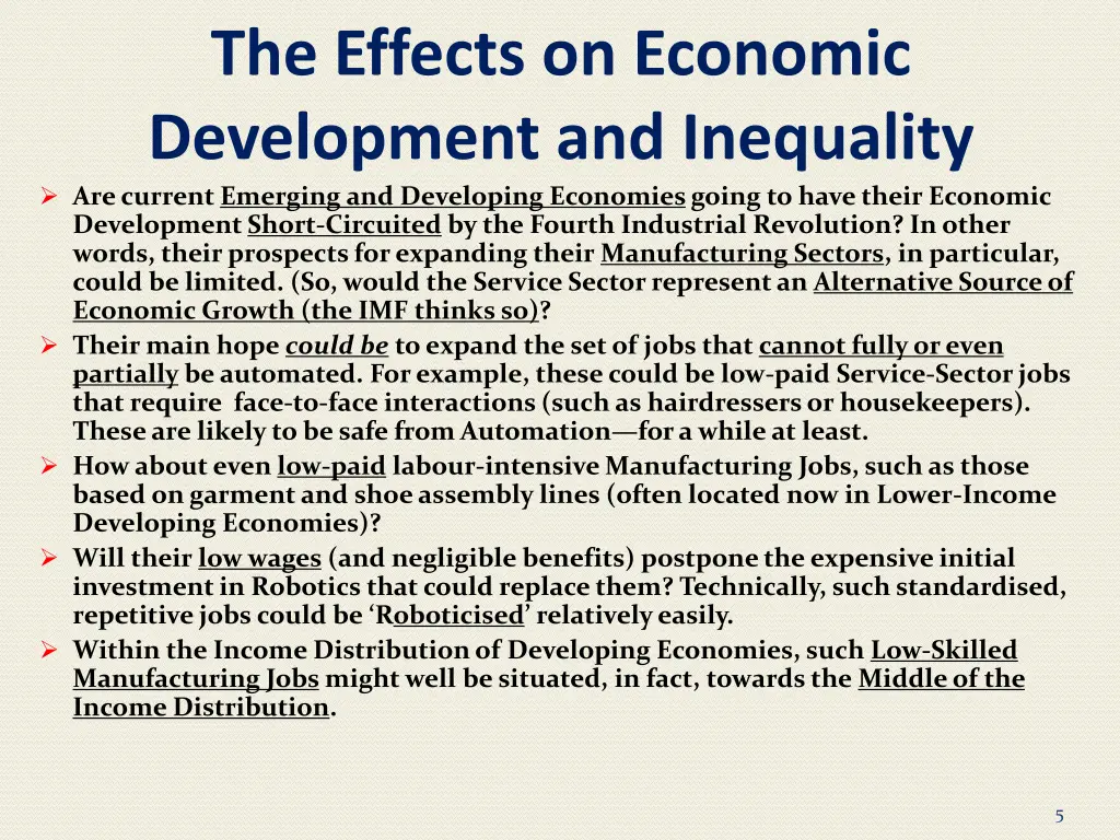 the effects on economic development