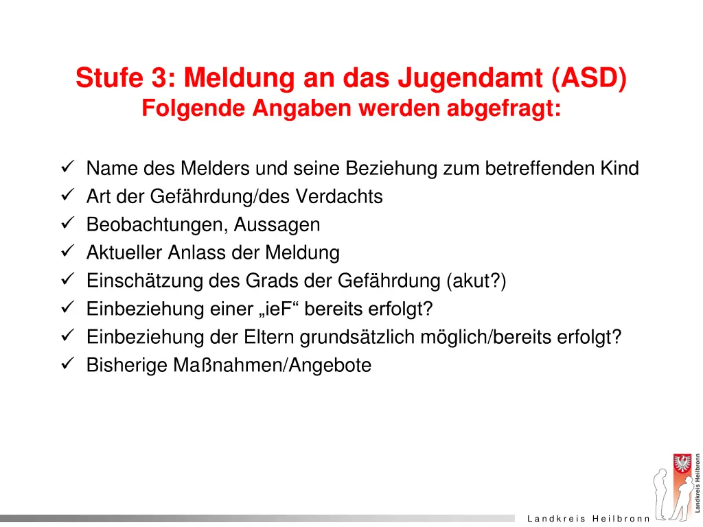 stufe 3 meldung an das jugendamt asd folgende